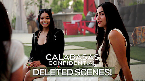 two women sitting at the edge of the pool looking like they are sharing secrets, "Calabasas Confidential" Deleted Scenes written in text