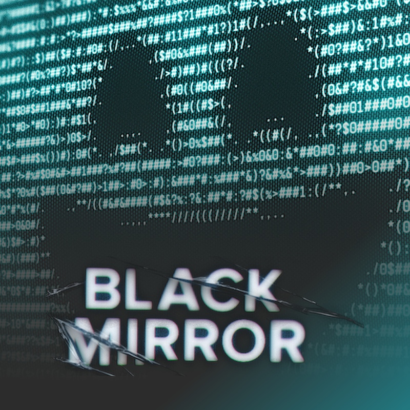 Black Mirror