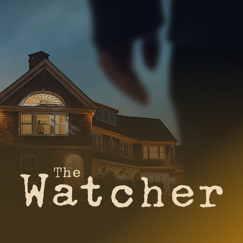 The Watcher Season 1