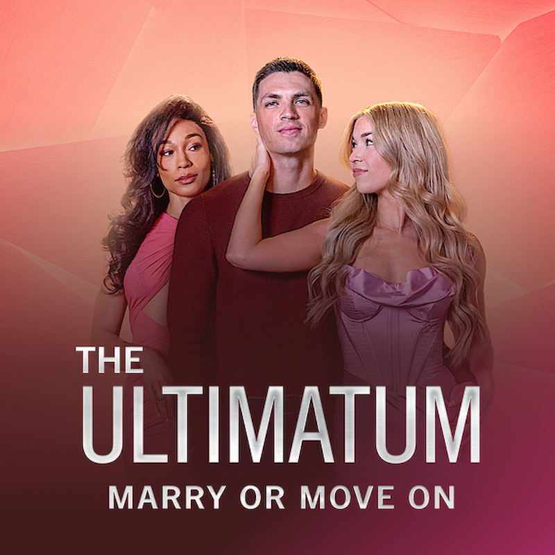 The Ultimatum: Marry or Move On