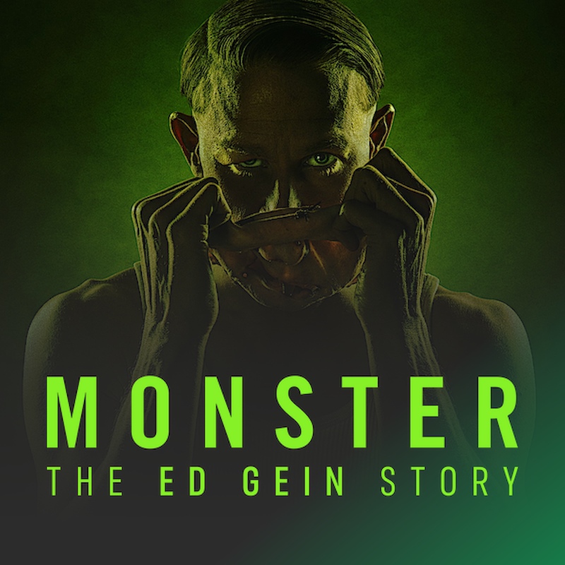 Monster: The Ed Gein Story