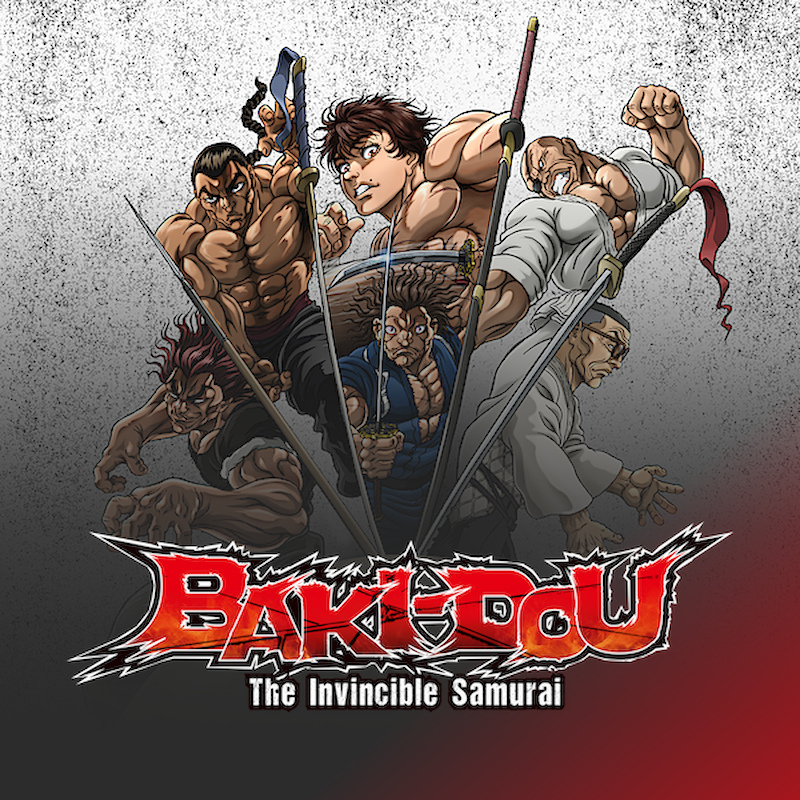 BAKI-DOU: The Invincible Samurai (刃牙道)