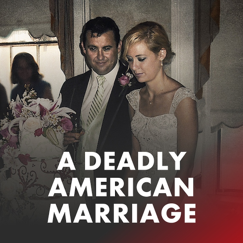 A Deadly American Marriage 