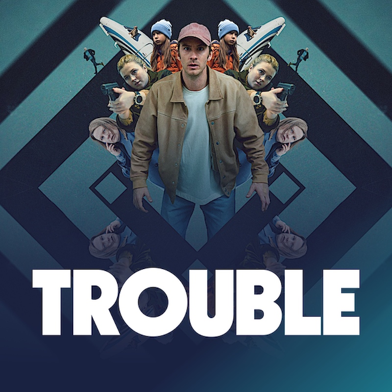 Trouble