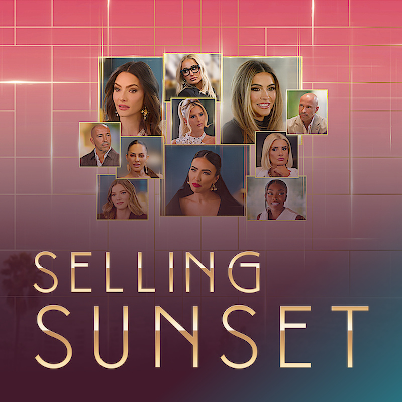 Selling Sunset 