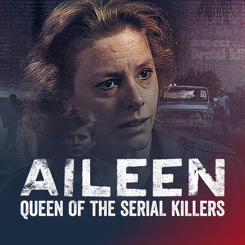 Aileen: Queen of the Serial Killers