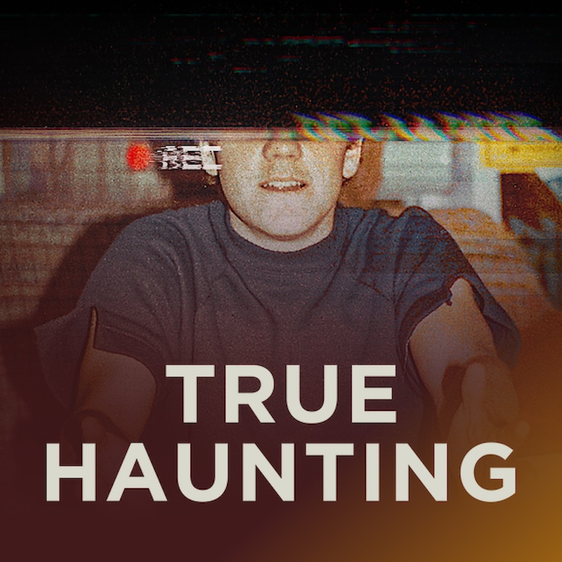 True Haunting