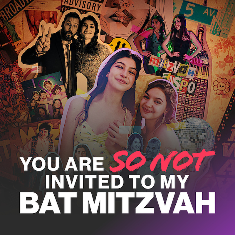 You Are So Not Invited to My Bat Mitzvah