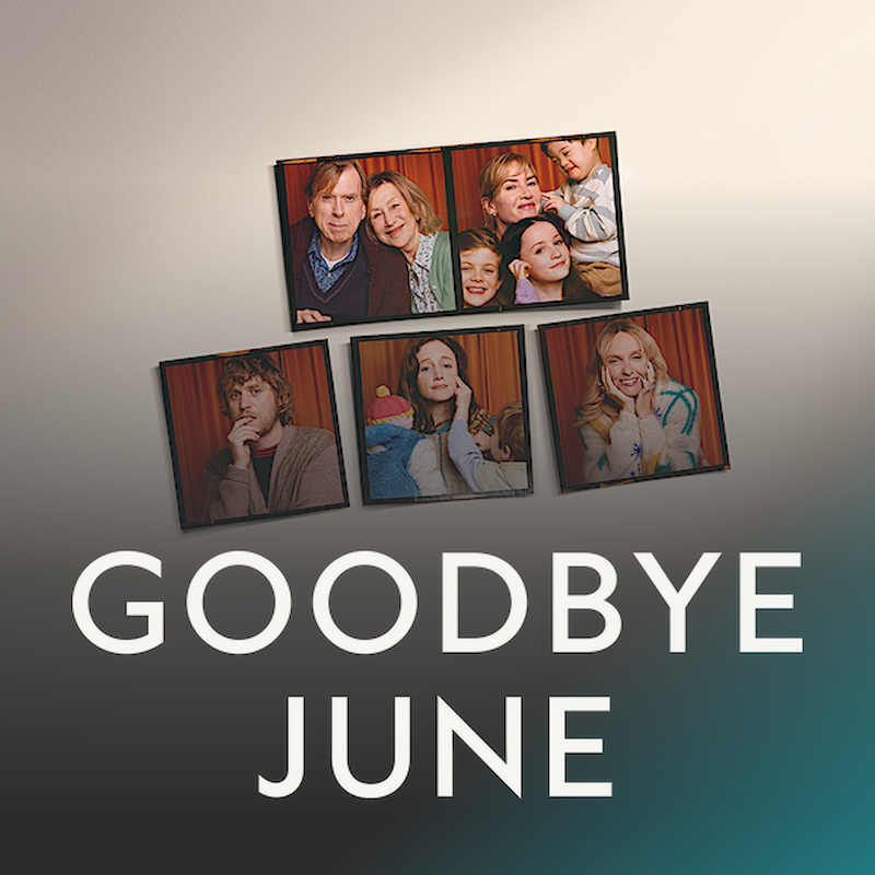 Goodbye June