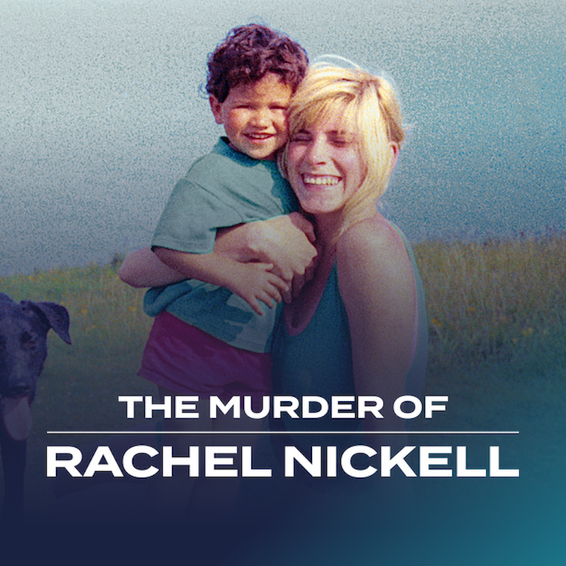 The Murder of Rachel Nickell