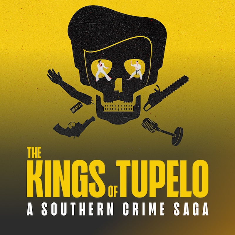 The Kings of Tupelo: A Southern Crime Saga