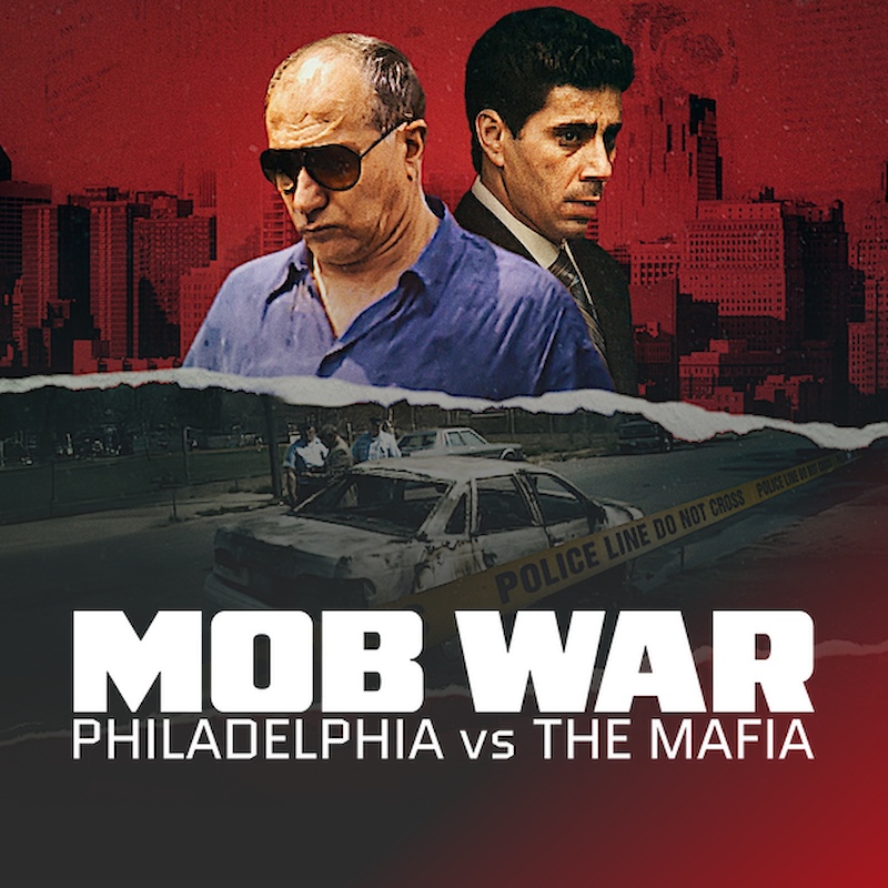 Mob War: Philadelphia vs. The Mafia