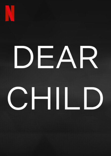 dear-child-netflix-media-center