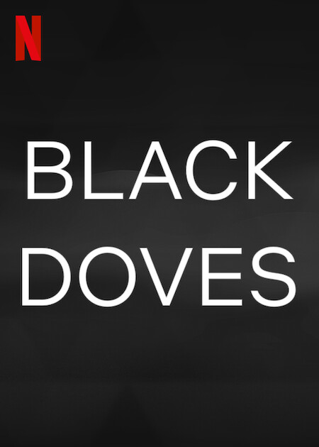 Black Doves | Netflix Media Center