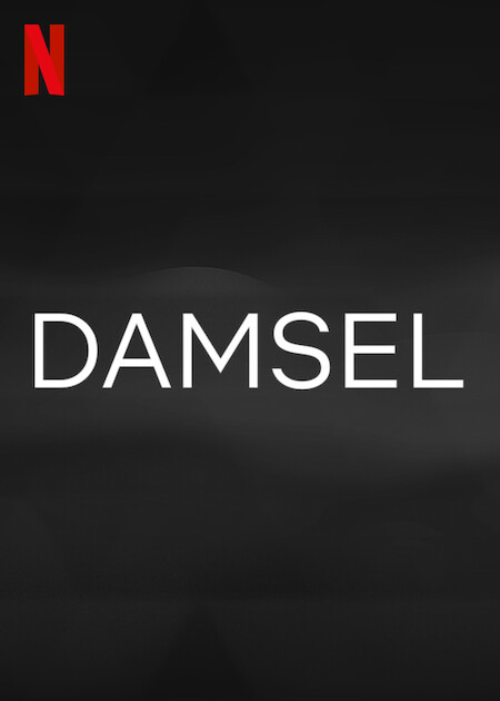 Damsel | Netflix Media Center