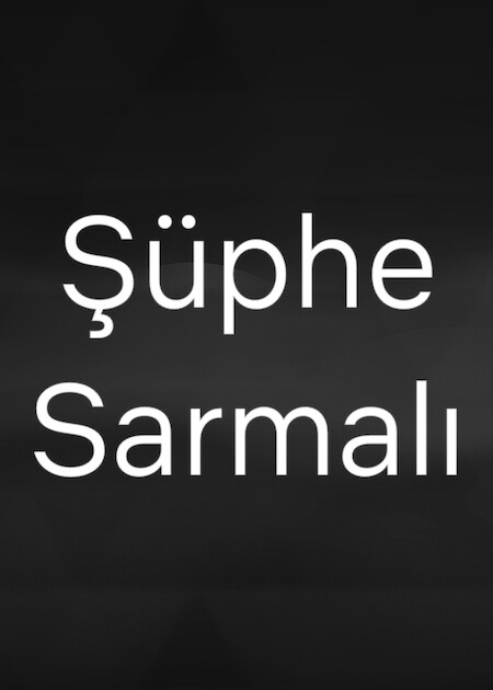 Şüphe Sarmalı