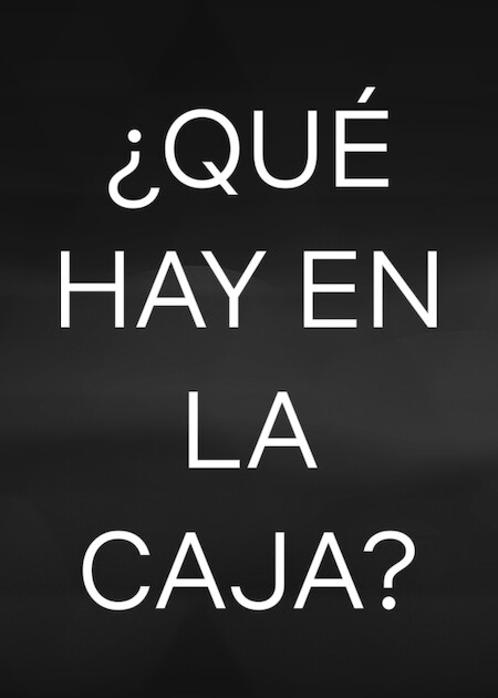 ¿Qué hay en la caja? en Netflix