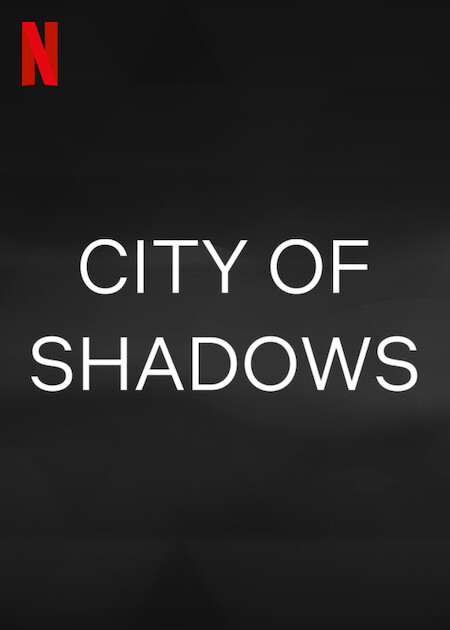City of Shadows