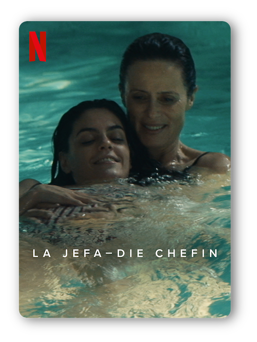 La jefa – Die Chefin