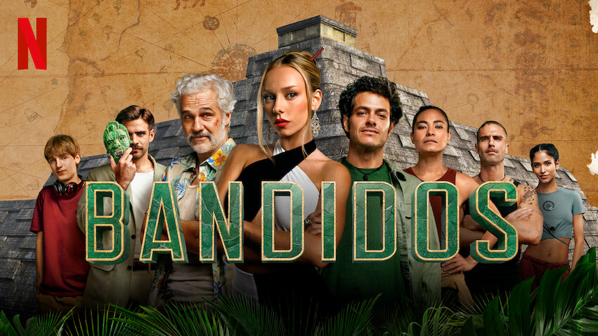 Bandidos: Season 1