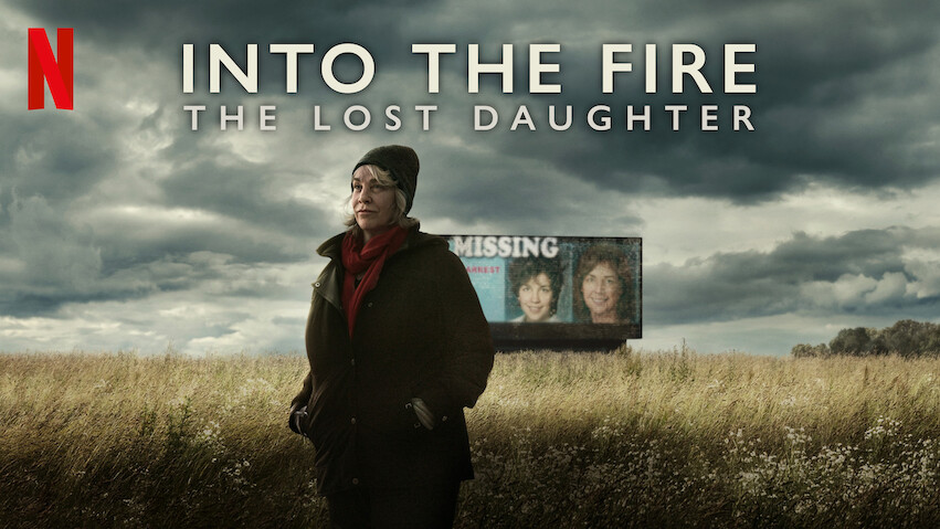 Into the Fire: The Lost Daughter: Season 1