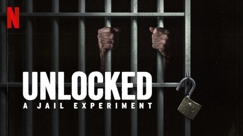 Unlocked: A Jail Experiment: Season 1