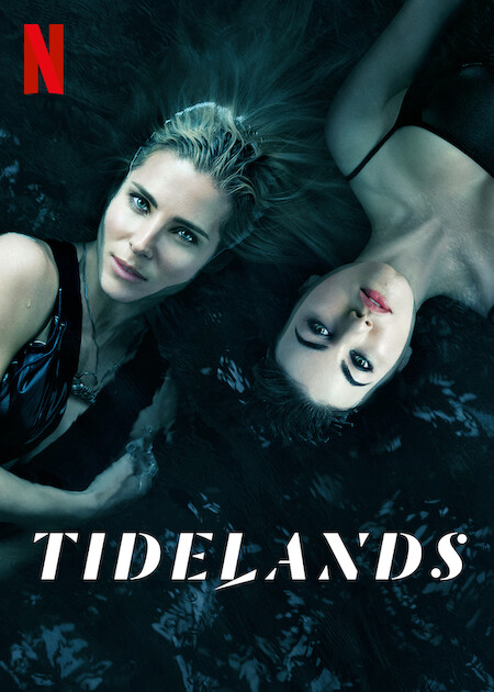 When Is Tidelands Season 2 Coming Out Tidelands | Netflix Media Center