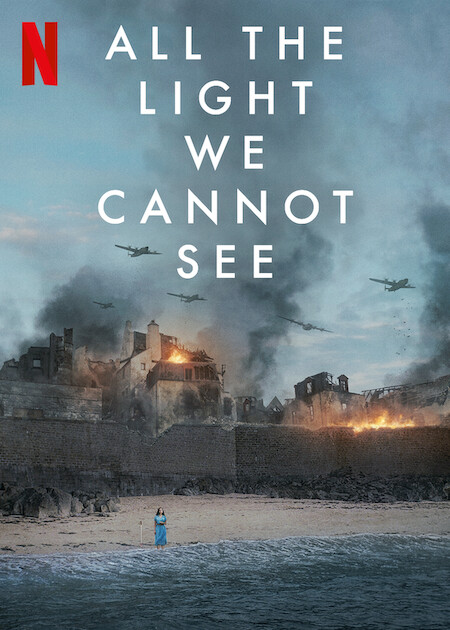 All The Light We Cannot See Netflix Media Center all-the-light-we-cannot-see-netflix-media-center