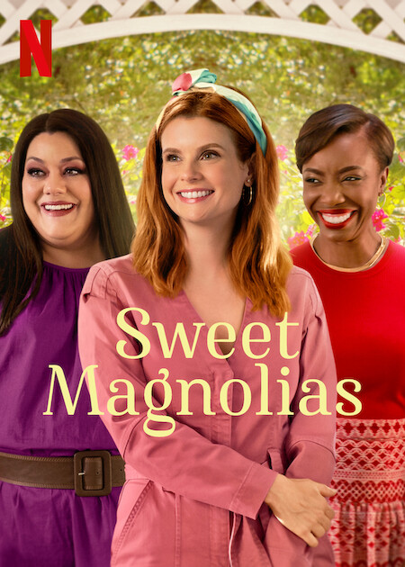Sweet Magnolias | Netflix Media Center