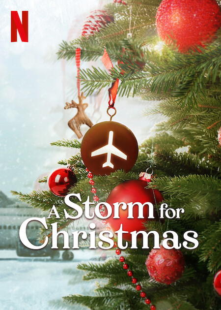 A Storm for Christmas | Netflix Media Center