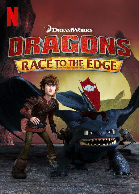 DreamWorks Dragons: Race to the Edge Comes to Netflix!