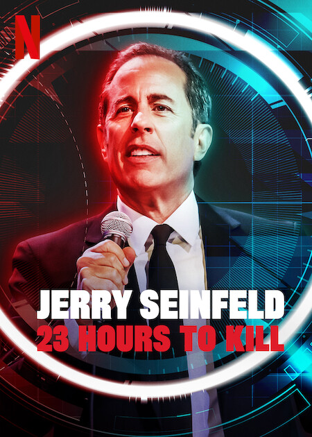 Jerry Seinfeld: 23 Hours To Kill | Netflix Media Center