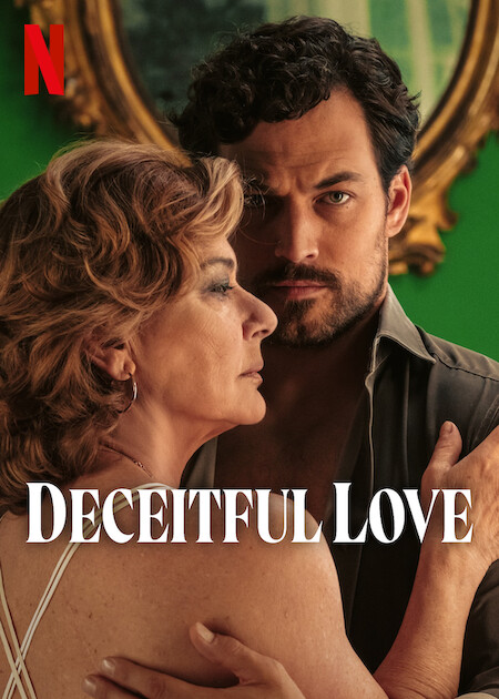 Deceitful Love | Netflix Media Center