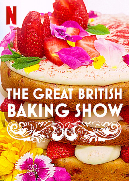 The Great British Baking Show | Netflix Media Center