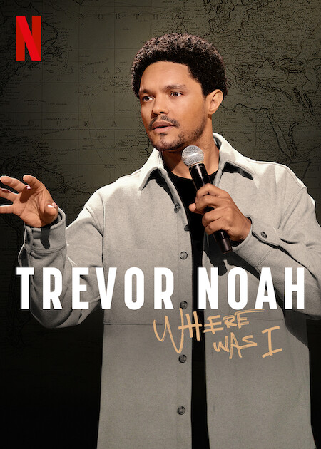 Trevor Noah Where Was I Netflix Media Center 2696