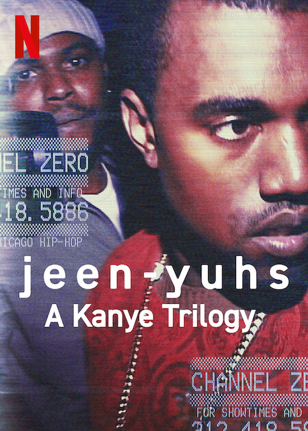 Jeen-yuhs: A Kanye Trilogy | Netflix Media Center