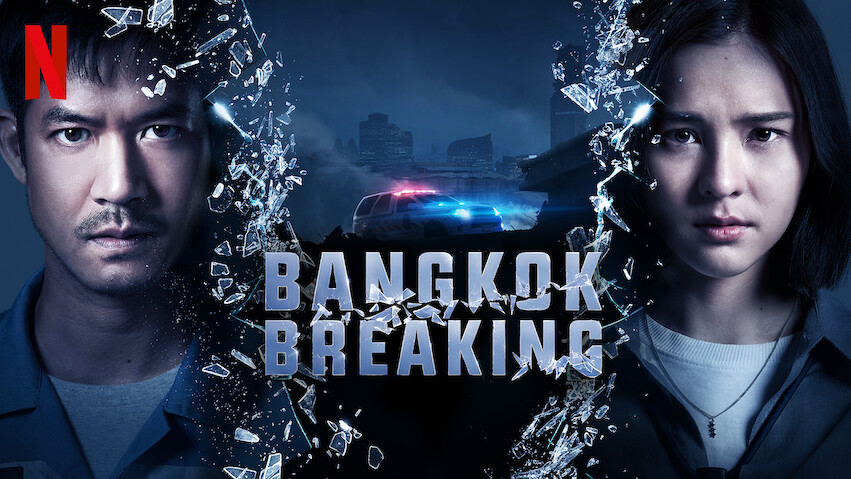 Bangkok Breaking: Season 1