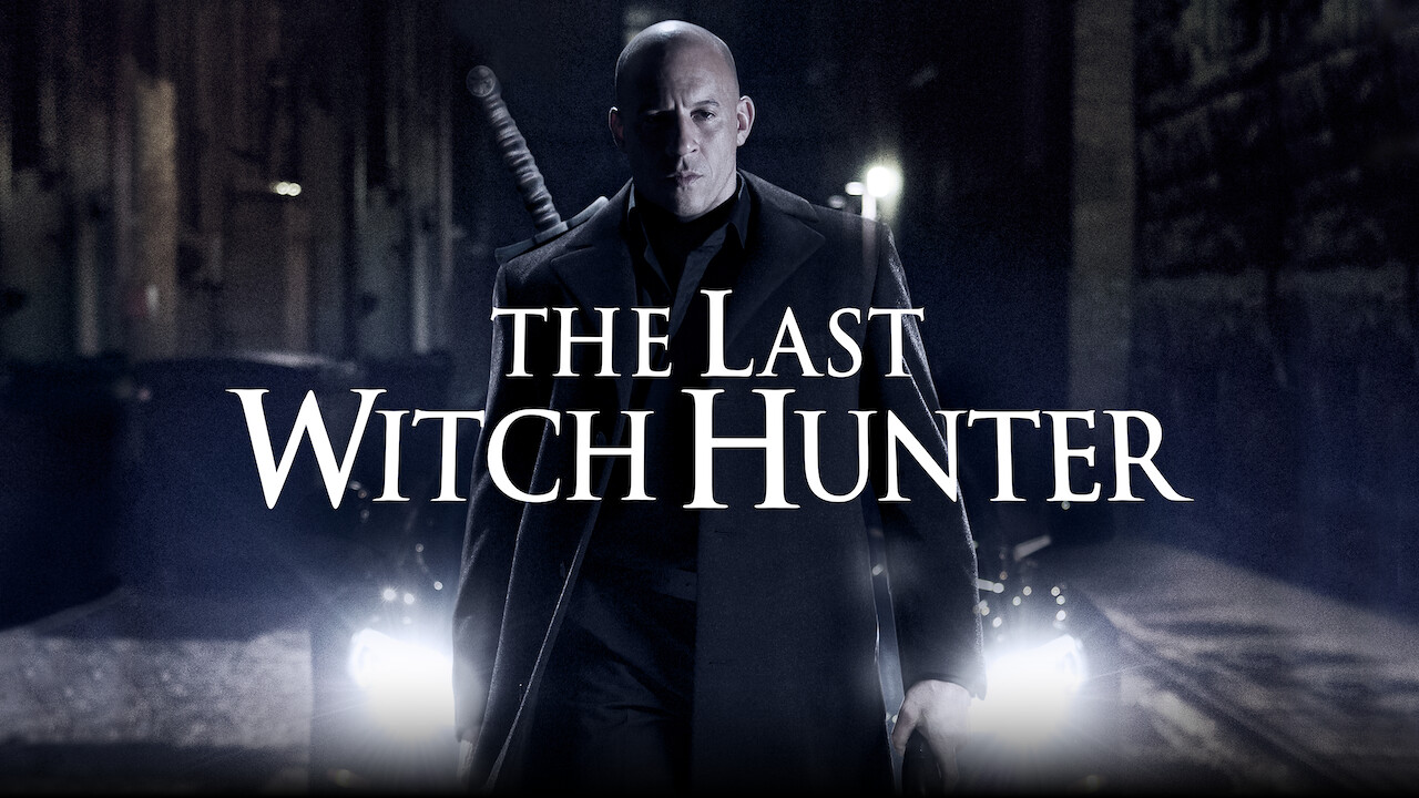 The Last Witch Hunter