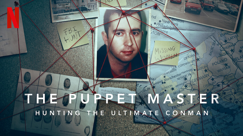 The Puppet Master: Hunting the Ultimate Conman: Season 1