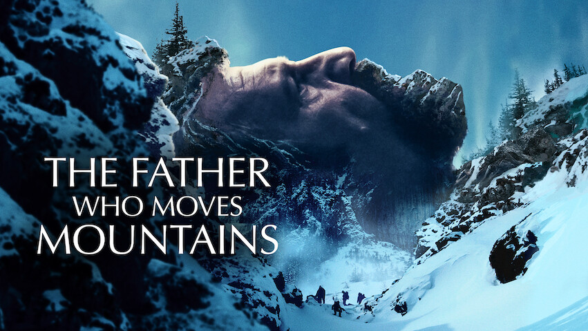 El padre que mueve montañas
