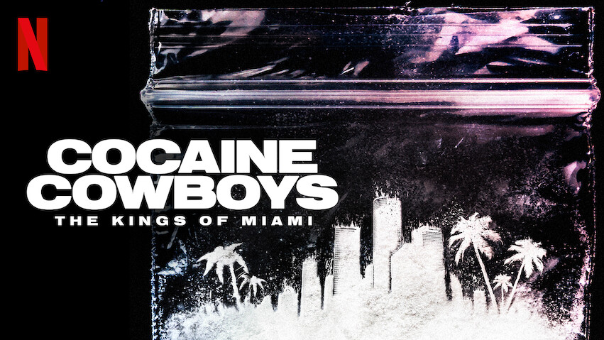 Cocaine Cowboys: The Kings of Miami: Miniserie
