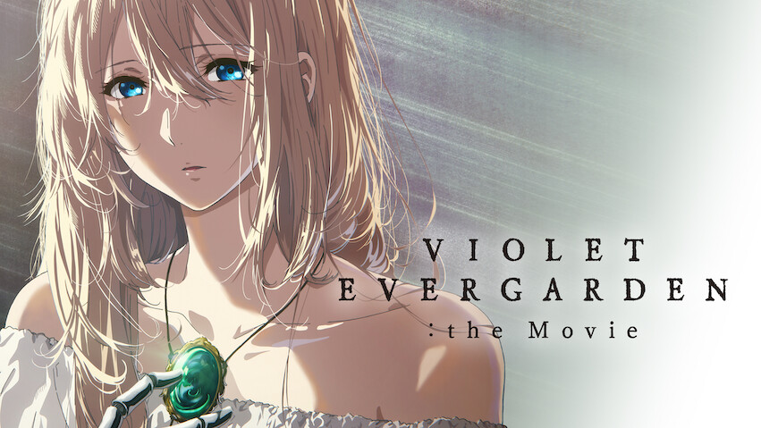 Violet Evergarden: La película