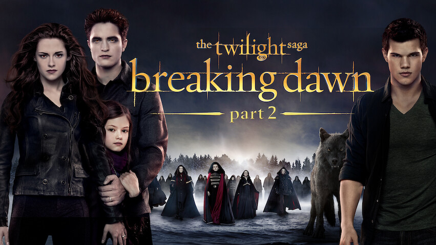 The Twilight Saga: Breaking Dawn: Part 2
