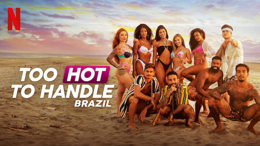 Too Hot to Handle: Brazil: Season 1