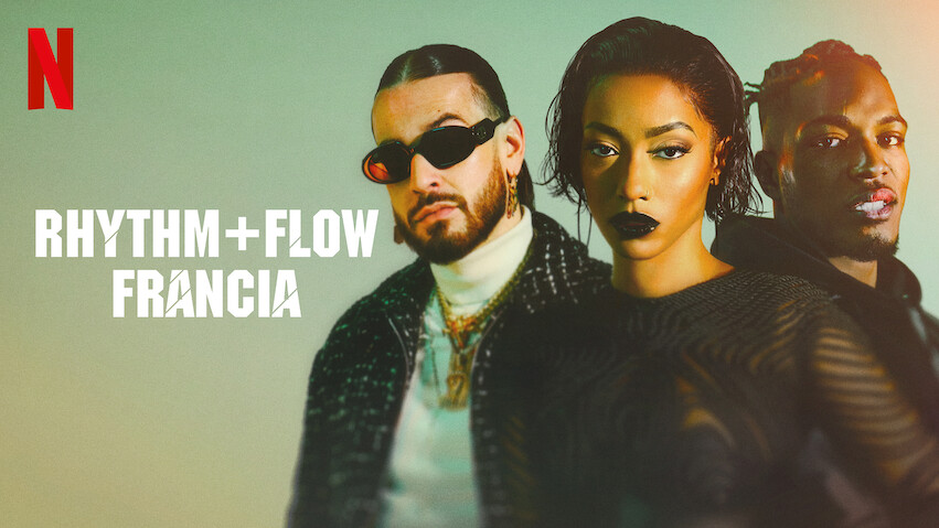 Rhythm + Flow: Francia: Temporada 1