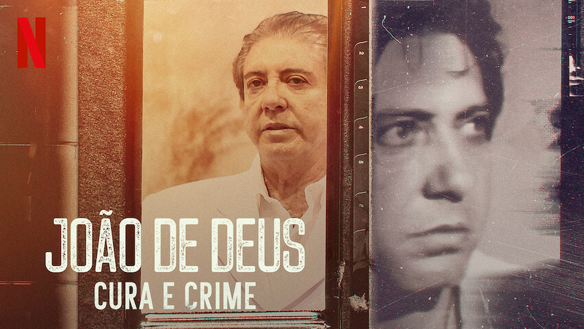 João de Deus: Curandero y criminal: Temporada 1