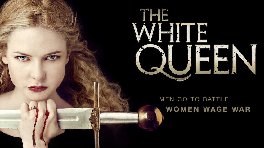 The White Queen: Temporada 1