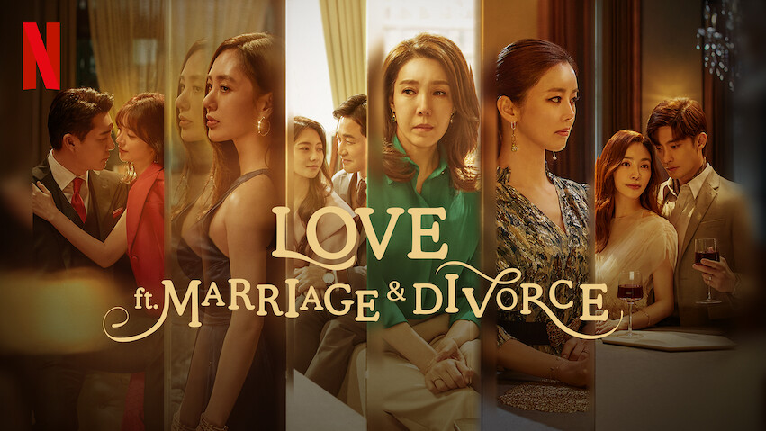 Love (ft. Marriage and Divorce): Season 2