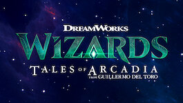 Wizards: Tales of Arcadia
