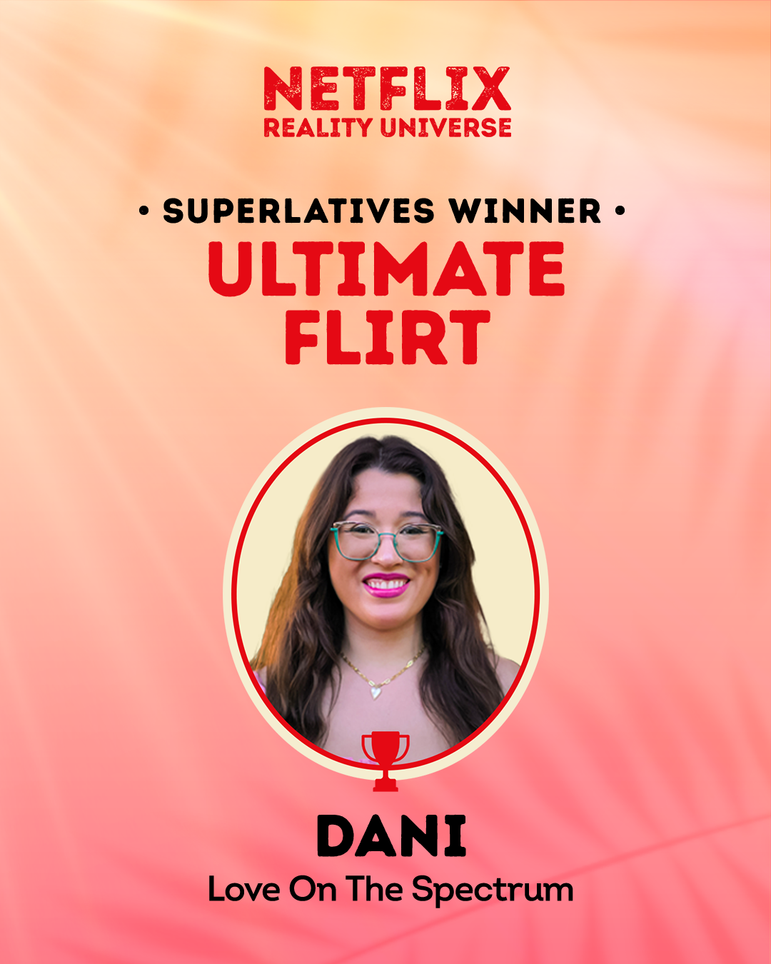 Ultimate Flirt Winner: Dani